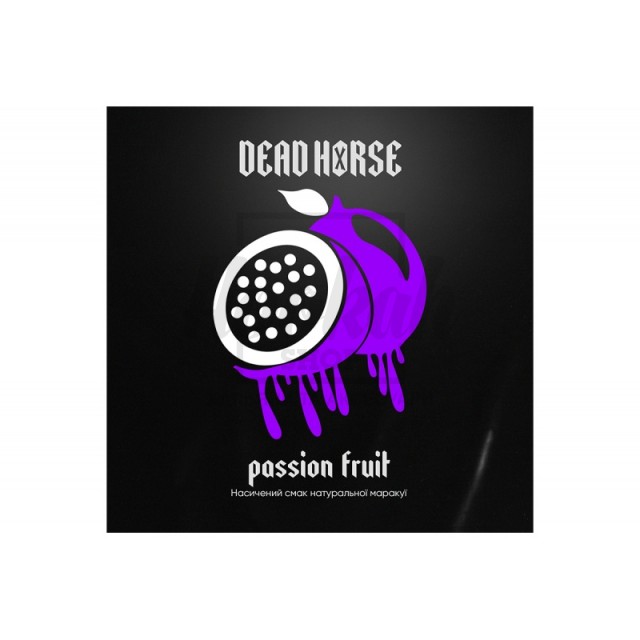 Заправка Dead Horse Passion Fruit (Маракуйя) 100 g. Заправка Dead Horse Passion Fruit (Маракуйя) 100 g.
