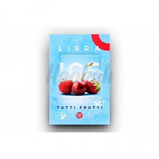  Заправка Lirra Ice Tutti Frutti (Айс, Клубника, Черешня) 50 g.