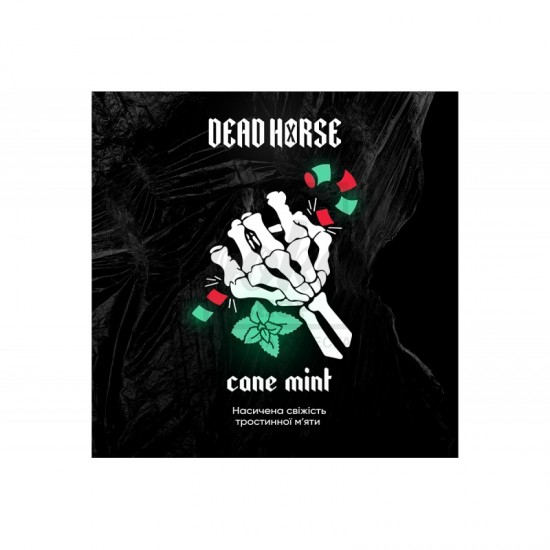 Заправка Dead Horse Cane Mint (Тростинна М'ята) 100 g. 